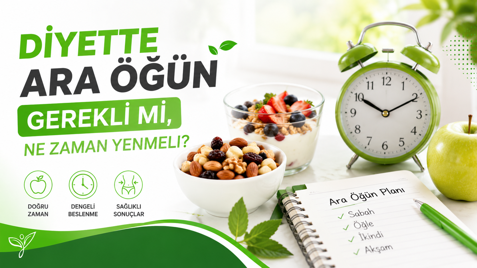 Diyette Ara Öğün Gerekli mi, Ne Zaman Yenmeli?