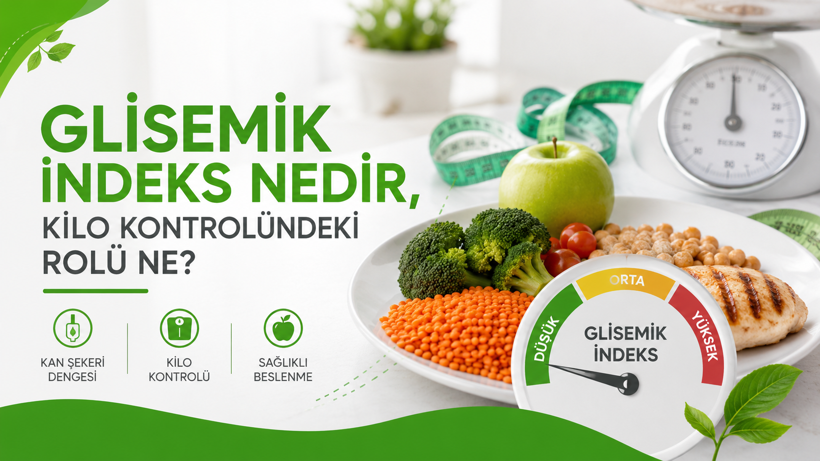 Glisemik İndeks Nedir, Kilo Kontrolündeki Rolü Ne?